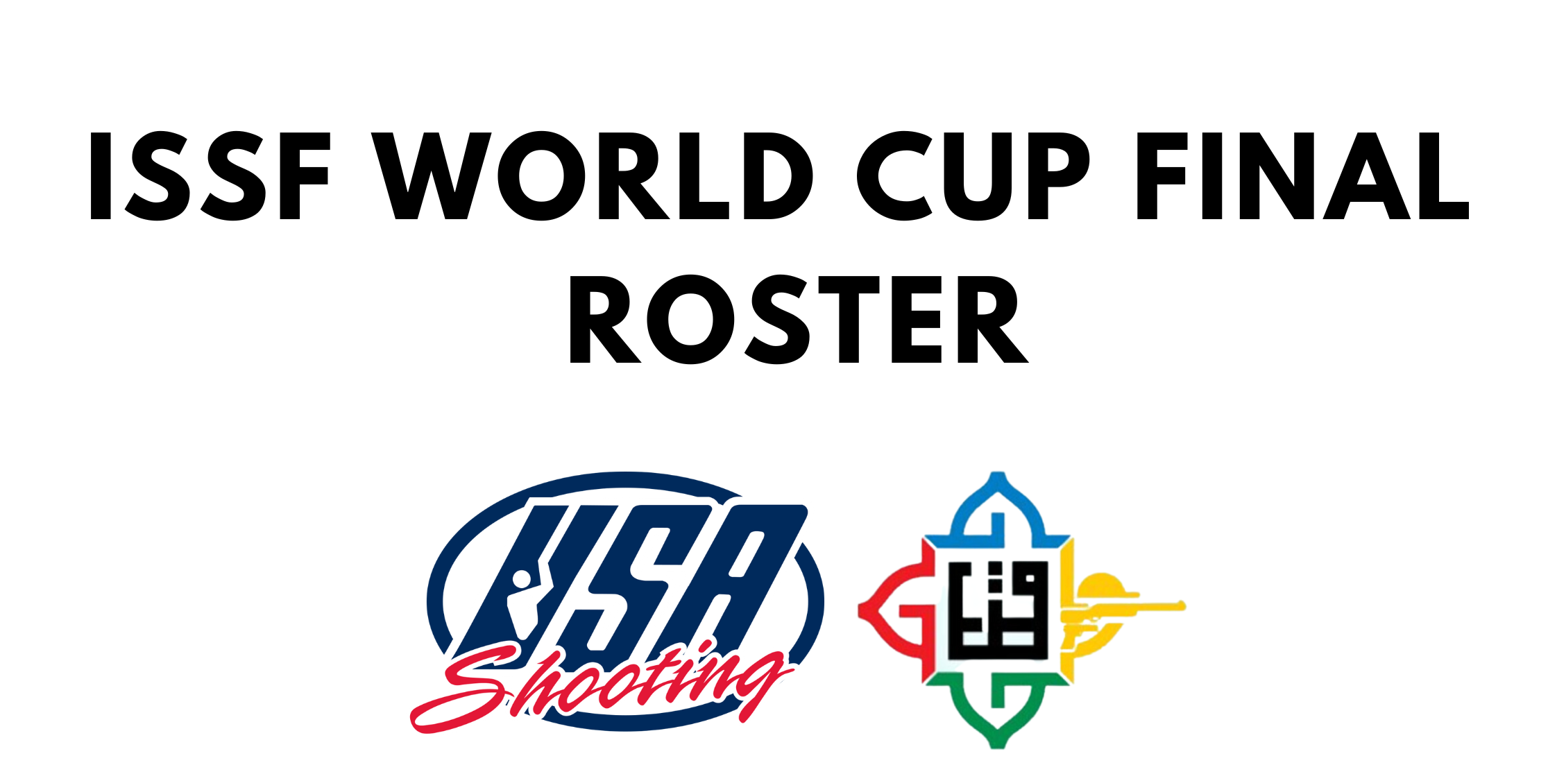 USA Shooting To Compete In Prestigious World Cup Final USA Shooting usa-shooting-to-compete-in-prestigious-world-cup-final-usa-shooting